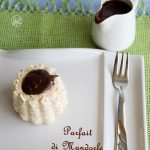 Parfait aux amandes: la vidéo recette - La Cassata Celiaca