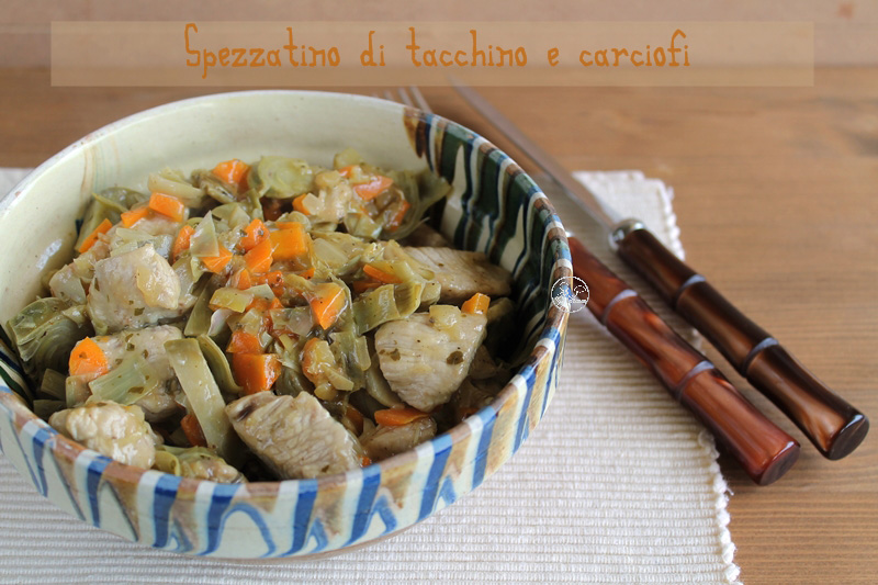 Ragoût de dinde et artichauts - La Cassata Celiaca Ragoût de dinde et artichauts - La Cassata Celiaca