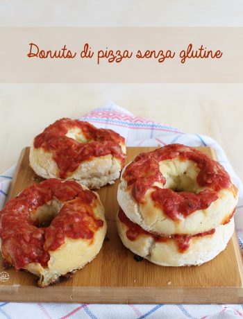 Donuts di pizza senza glutine - La Cassata Celiaca