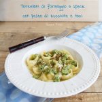 Tortelloni di speck con pesto di zucchine e noci - La Cassata Celiaca