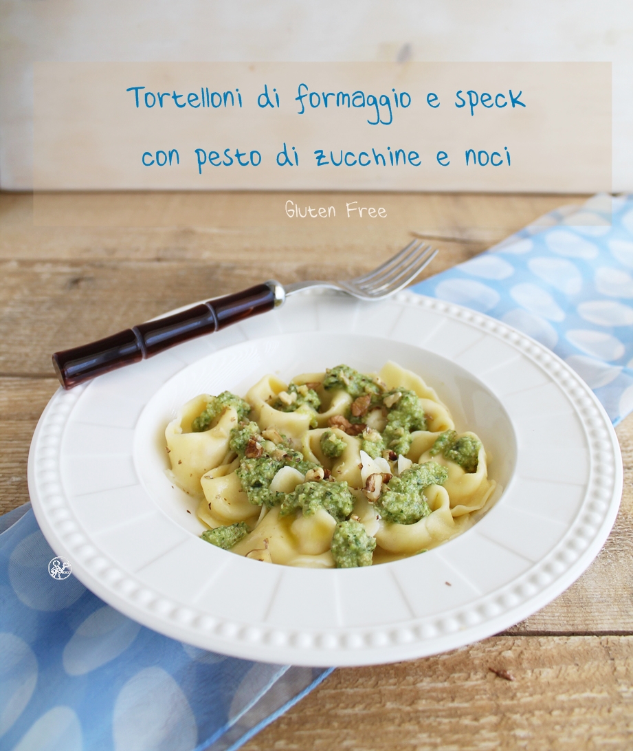 Tortelloni di speck con pesto di zucchine e noci - La Cassata Celiaca Tortelloni di speck con pesto di zucchine e noci - La Cassata Celiaca