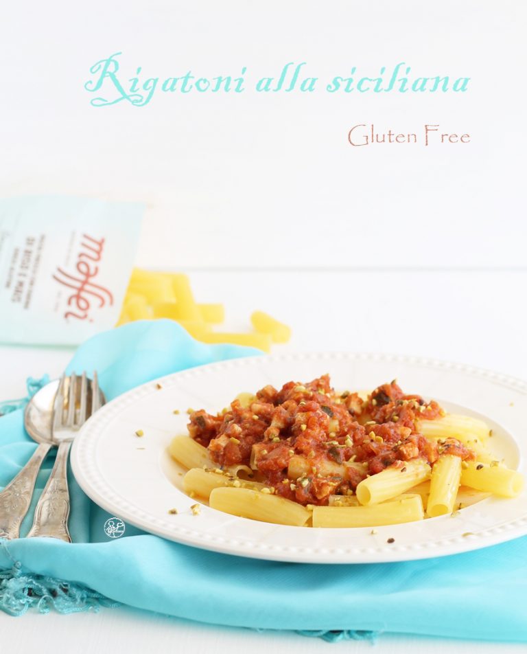 Rigatoni alla siciliana senza glutine - La Cassata Celiaca