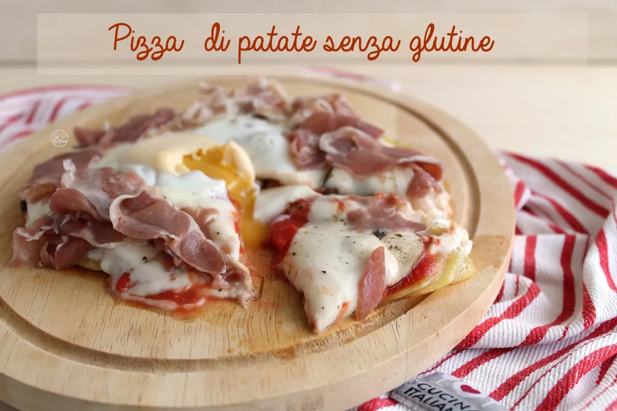 Pizza di patate senza glutine - La Cassata Celiaca